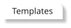 Templates